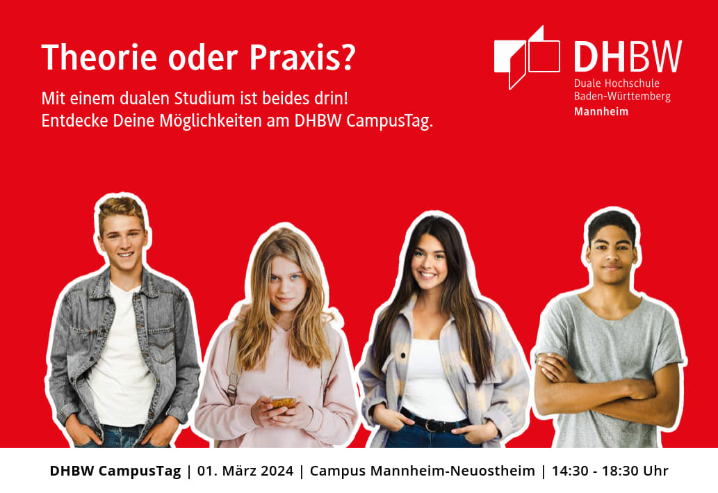 Plakat für den CampusTag an der DHBW Mannheim. Auf rotem Hintergrund stehen Infos zur Veranstaltung. Abgebildet sind außerdem vier Studierende, zwei Mädchen und zwei Jungen.